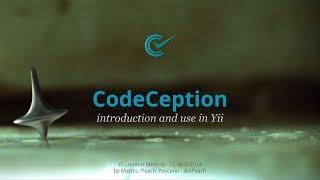 CodeCeption introduction and use in Yii (15 Mar 2014)