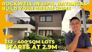 Build Your Dream Home!!! Lots for Sale in Lipa Batangas · Terreno South by Rockwell | House Tour