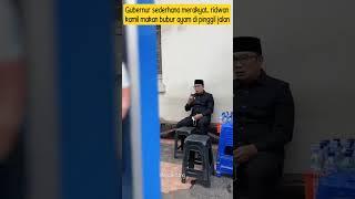 Gubernur sederhana merakyat jadi panutan warganya ridwan kamil makan bubur ayam di pinggir jalan