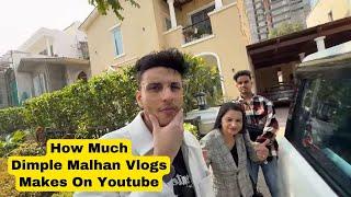 How Much Does Dimple Malhan Vlogs Earn From YouTube Newest In February 2025? Here's the data