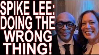 MoT #714 Spike Lee Sells Out To Kamala & Obama