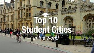 Top 10 Student Cities in the World