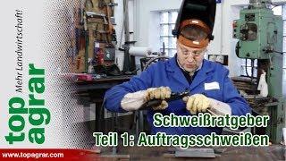 Tutorial Videoratgeber - Schweißen mit Christoph - Teil 1: Auftragsschweißen