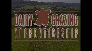 Introducing Dairy Grazing Apprenticeship - Your Future is the Future of Dairy