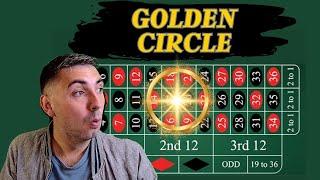 The Golden Circle Roulette Strategy