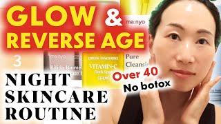 GLOWING NIGHT SKINCARE ROUTINE - Over 40 Anti-aging Skincare - 7 Steps using HOLY GRAIL K-beauty