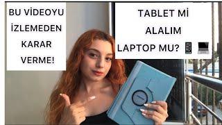 ÜNİVERSİTEDE NEDEN TABLET KULLANMALISINIZ? TABLET LAPTOP FARKI