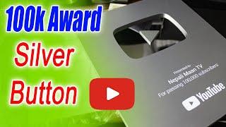 100K Award Silver Play Button Unboxing | Nepali Maan TV | Silver Play Button 2021 |