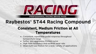 Raybestos ST44 Racing Brake Pad Formulation