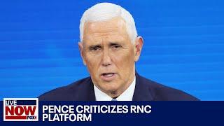 BREAKING: Pence denounces RNC platform changes | LiveNOW from FOX