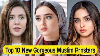 Top 10 New Gorgeous Cute Muslim Prnstars of 2024  Top Muslim Arabian P_stars