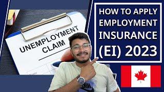 Lost job or out of work? Apply for Employment Insurance (EI) | Complete step-by-step GUIDE 2023!