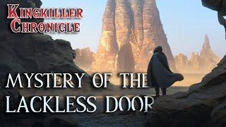 Deciphering the Lackless Rhyme | Kingkiller Chronicle Theory