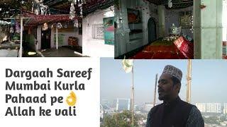 Sanaullah shah baba || Kurla dargah,mumbai