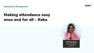 Attendance Clock in Options | Attendance Reports & Regularization with Keka HR