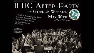 ILHC 2022 “After Party by Prohibition Productions”