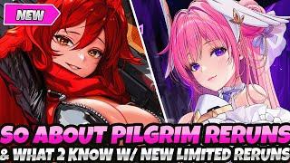 *SO ABOUT PILGRIM RERUNS...* + WHAT TO KNOW FOR NEW LIMITED BANNER RERUNS! (Nikke Goddess Victory