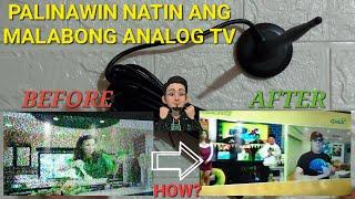 PAANO PALINAWIN ANG MALABONG ANALOG TV | DIGITAL TV ANTENNA