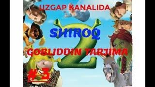 #-3 "SHROQ 2 " GOBLIDDIN TARJIMA UzGap KANALI UCHUN TAYYORLANDI