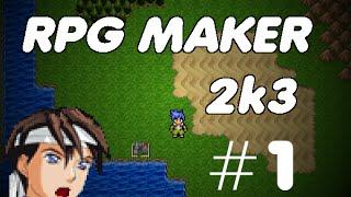 RPG Maker 2003 Tutorial - Part 1: Maps and Events