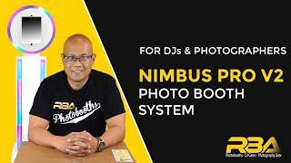 Nimbus Pro V2 Photo Booth System for DJ's and Photographers | RBA Photo Booths | Manufacturer