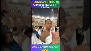 Muslims with tattoos in Mecca #shorts #shortsfeed  I Real Stories #duet #convertstory #islamicfaith