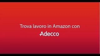 Trova lavoro in Amazon con Adecco