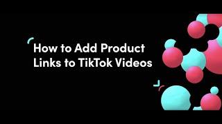 Cara Menambahkan Tautan Produk ke Video TikTok