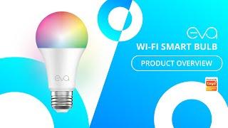 Eva Smart Bulb Overview