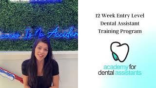 Student Testimonial - Academy for Dental Assistants Dental Assistant Training & Certification School