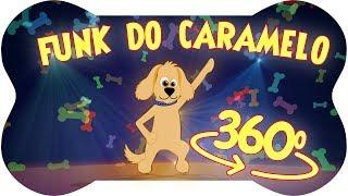 360º Funk do Caramelo - GIRE O CELULAR OU A TELA | Turminha do Caramelo