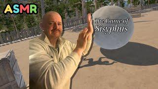 This bloody hill... | ASMR The Game of Sisyphus