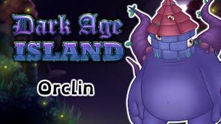 Dark Age Island - Orclin (Update 4) (ANIMATED)