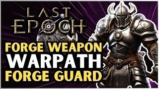 WARPATH Forge Guard Minion Build Guide | Last Epoch | LE Builds | 1.1