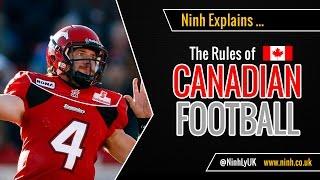 The Rules of Canadian Football - EXPLAINED!