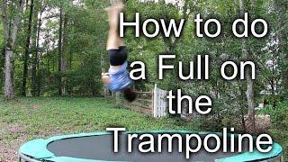 How to do a Full (Trampoline)