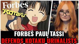 Forbes Urinalist Paul Tassi DEFENDS Laid Off Kotaku Activists, Gets WRECKED By Gamers For Dumb Take