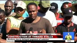 Thwake Dam construction workers decry delayed payment of salaries