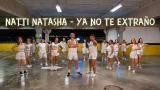 NATTI NATASHA  - YA NO TE EXTRAÑO| COREO BY ZUMBA®