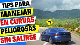 tips para manejar en curvas peligrosas de carretera