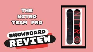 The 2023 Nitro Team Pro Snowboard Review