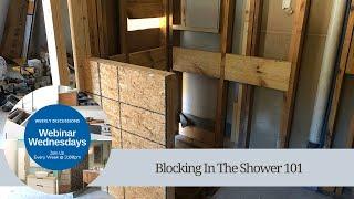 Video: Why blocking in your shower should be the standard
