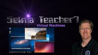 Virtual Machines Mini Lesson Selmateacher7