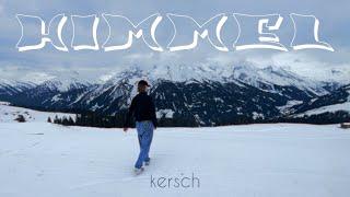 kersch - himmel (Official Video) (prod. by L4se)