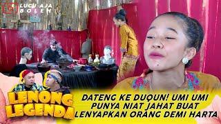 DATENG KE DUQUN! UMI UMI PUNYA NIAT JAHAT BUAT LENYAPKAN ORANG DEMI HARTA - LENONG LEGENDA KEONG MAS