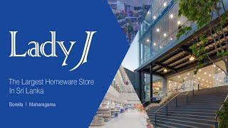 The Largest Homeware Store in Sri Lanka | Lady J - Maharagama