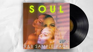 FREE R&B SAMPLE PACK / LOOP KIT "SOUL" ( RnB / Trapsoul ) [ Partynextdoor / Bryson Tiller inspired ]