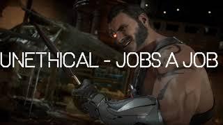 Unethical - Jobs a Job (THE OFFICIAL KANE TUNE)