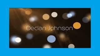 Declan Johnson - appearance