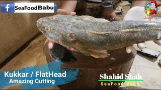 Amazing Flathead Fish Cutting | Kukkar Fish Cutting Pakistan | Fish Market Karachi | SeaFood Babu